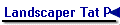 Landscaper Tat P-06